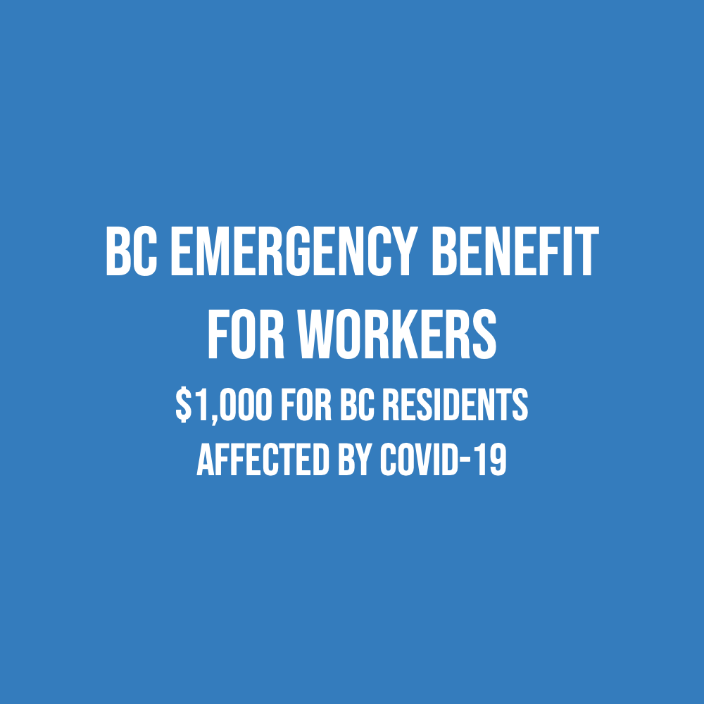 $1,000 BC Emergency Benefit for Workers applications start May 1st