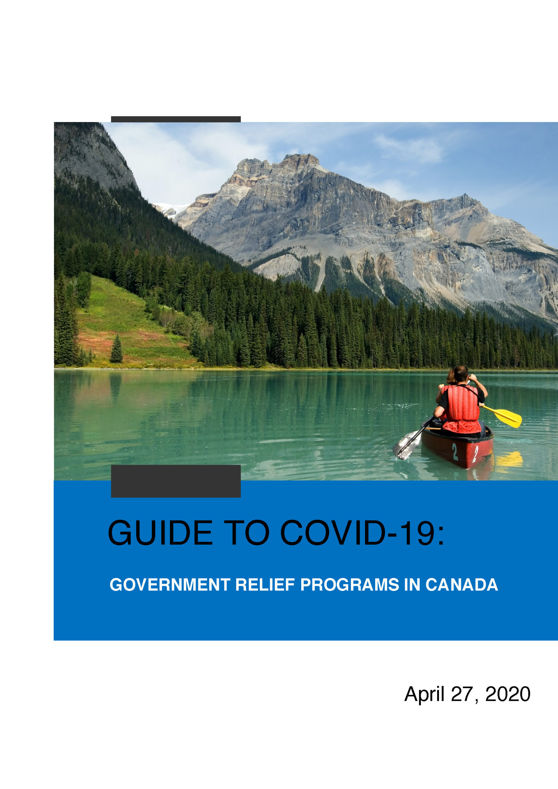 Guide to Covid-19: Government Relief Programs in Canada