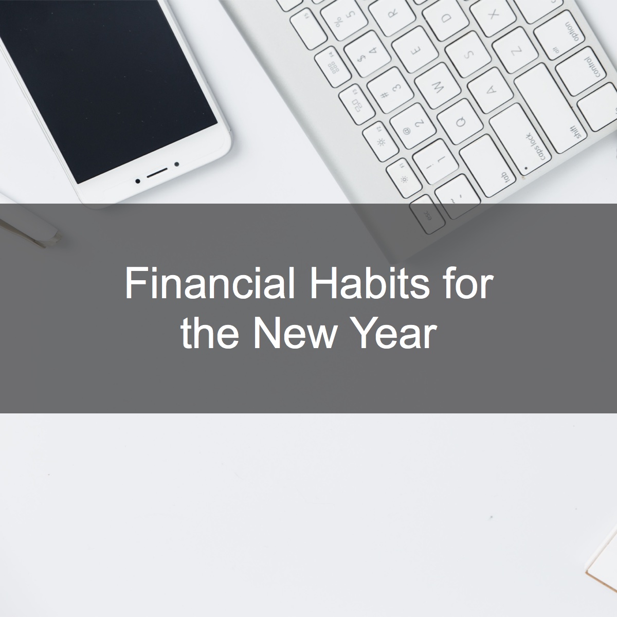 Financial Habits for the New Year