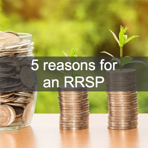 5 reasons for an RRSP