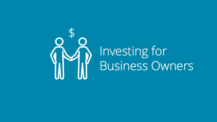 Investing as a Business Owner