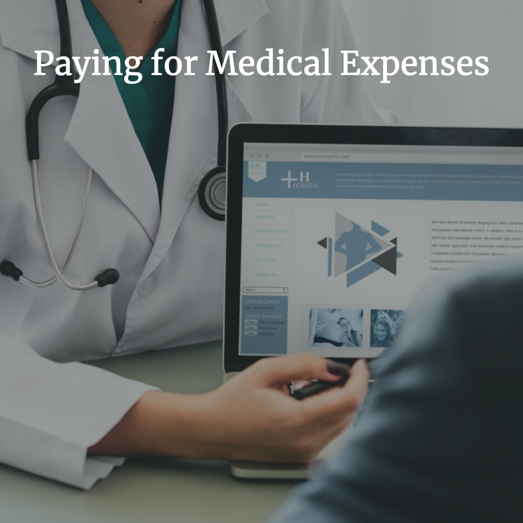 Paying for Medical Expenses